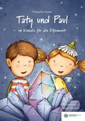 Taty und Paul im Einsatz für die Elfenwelt