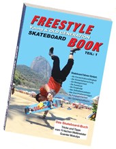 Freestyle Skateboard Book Teil 1