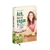 Ach, das ist vegan?