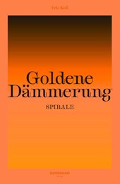 Goldene Dämmerung: Spirale