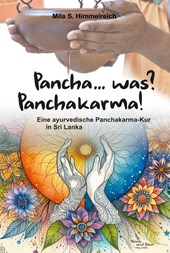 Pancha... was? Panchakarma!