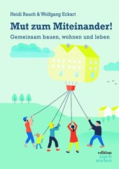 Mut zum Miteinander!