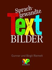 Sprachgewandte Textbilder