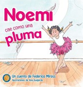 Noemí cae como una pluma