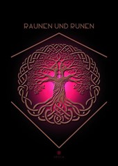 Raunen und Runen