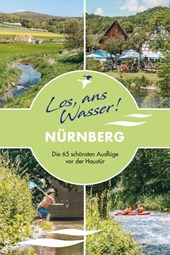 Los, ans Wasser! Nürnberg