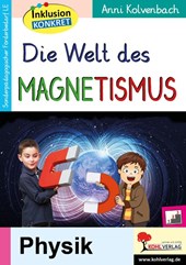 Die Welt des Magnetismus