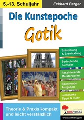Die Kunstepoche GOTIK