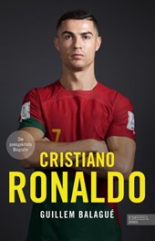 Cristiano Ronaldo. Die preisgekrönte Biografie