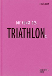 Die Kunst des Triathlons