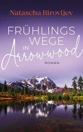 Frühlingswege in Arrowwood