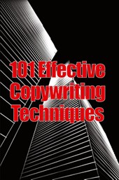 101 Effective Copywriting Techniques