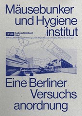 Mausebunker Und Hygieneinstitut
