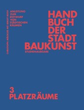 Handbuch Der Stadtbaukunst