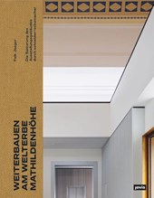 Weiterbauen am Welterbe Mathildenhohe