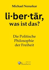 Was ist "libertär"?