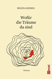 Wofür die Träume da sind