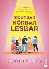 Sichtbar, hörbar, lesbar