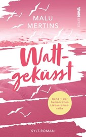 Wattgeküsst