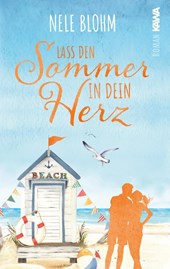 Lass den Sommer in dein Herz