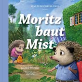 Moritz baut Mist