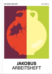 Jakobus | Arbeitsheft (Die Bibel erklärt)