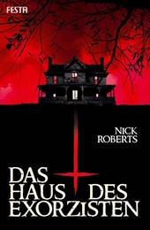 Das Haus des Exorzisten