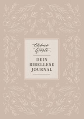 Blühende Worte. Dein Bibellese-Journal