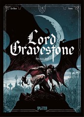 Lord Gravestone. Band 1