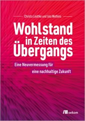 Wohlstand in Zeiten des Übergangs