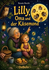 Lilly, Oma und der Käsemond