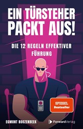 Ein Türsteher packt aus!