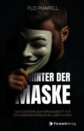 Hinter der Maske
