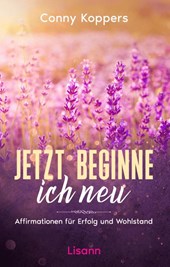 Jetzt beginne ich neu