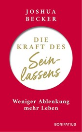 Die Kraft des Seinlassens