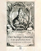 Der heilige Liborius in der grafischen Kunst
