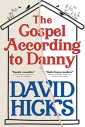 The Gospel According to Danny