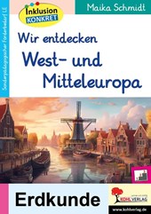 Wir entdecken West- und Mitteleuropa