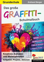 Das große Graffiti-Schulmalbuch / Grundschule