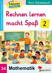 Rechnen lernen macht Spaß / Band 2