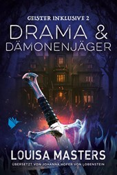 Drama und Dämonenjäger