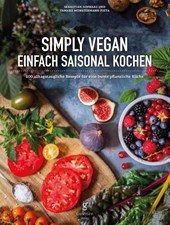 Simply Vegan, Einfach saisonal Kochen