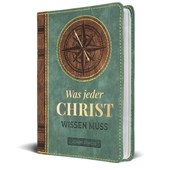 Was jeder Christ wissen muss