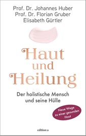 Haut und Heilung