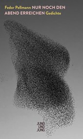 Nur noch den Abend erreichen