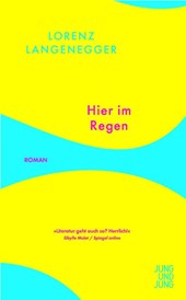 Hier im Regen