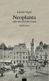 Neoplanta oder das gelobte Land