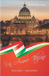Rom sehen ... und sterben - Un Amore Italiano