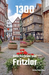 1300 - Geschichten aus Fritzlar