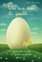 Wie aus dem Ei gepellt ...
